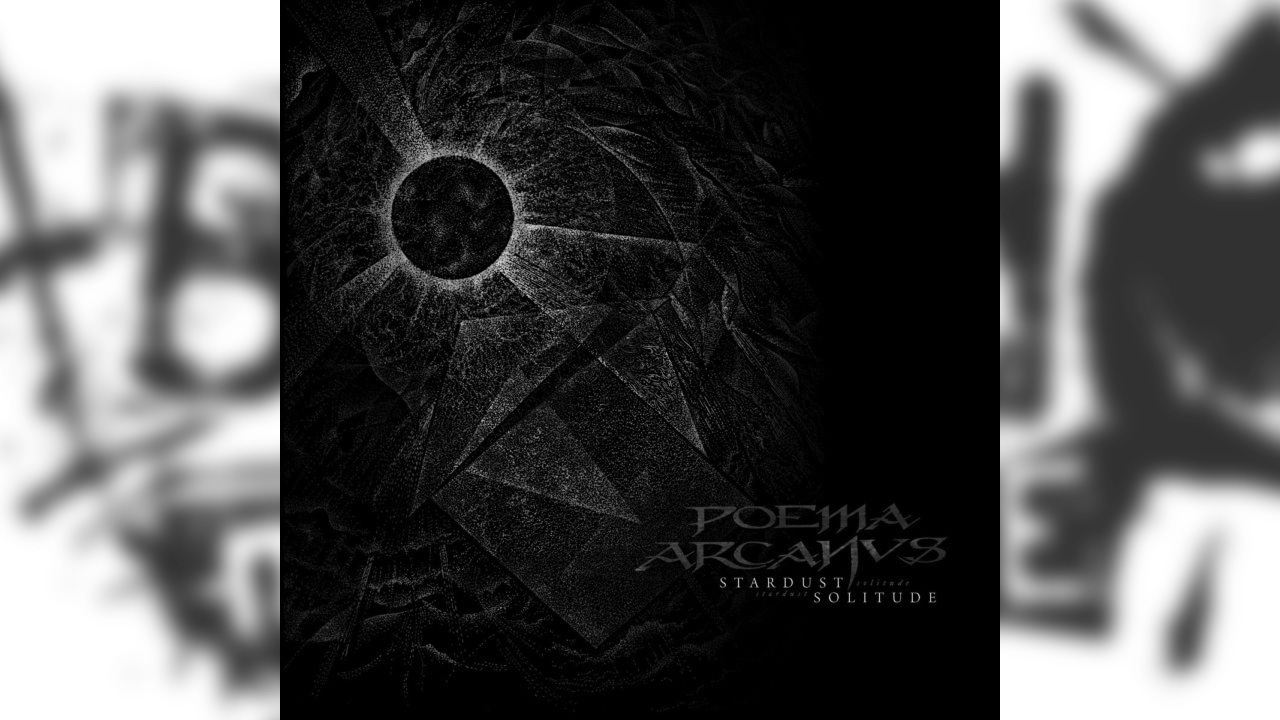 Review: Poema Arcanvs – Stardust Solitude