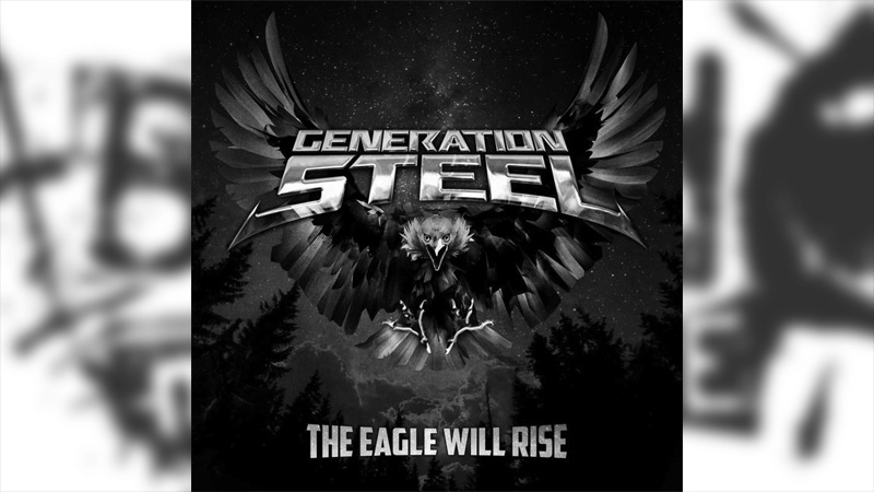 Review: Generation Steel – The Eagle Will Rise