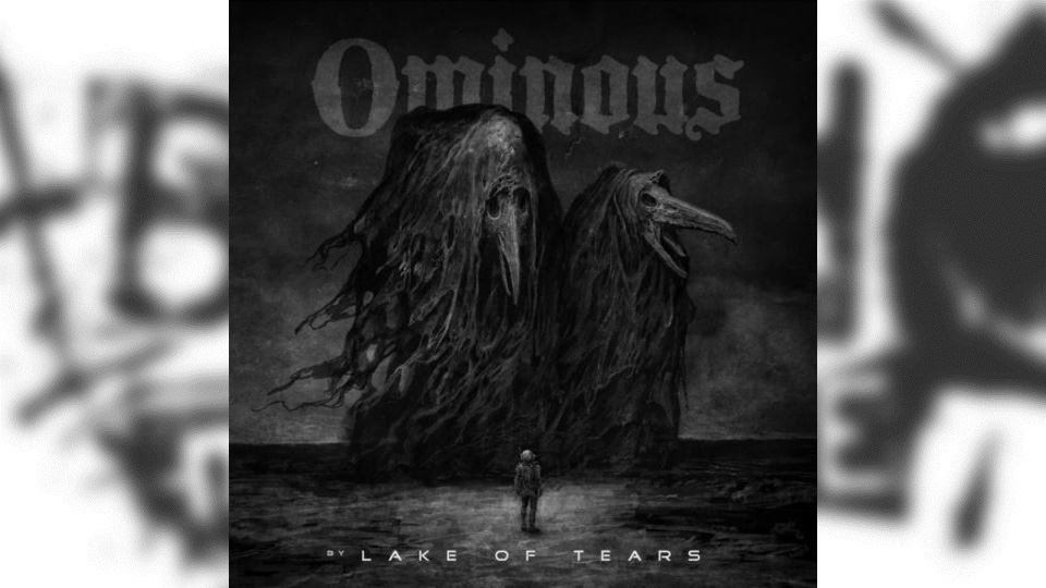 Review: Lake Of Tears – Ominous