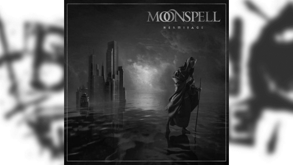 Review: Moonspell – Hermitage