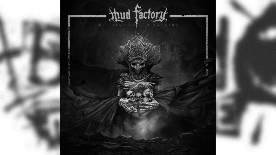 Review: Mud Factory – The Sins of Our Fathers