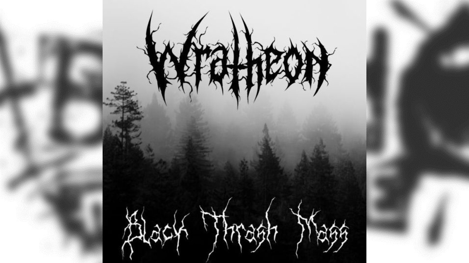 Review: Wratheon – Black Thrash Mass