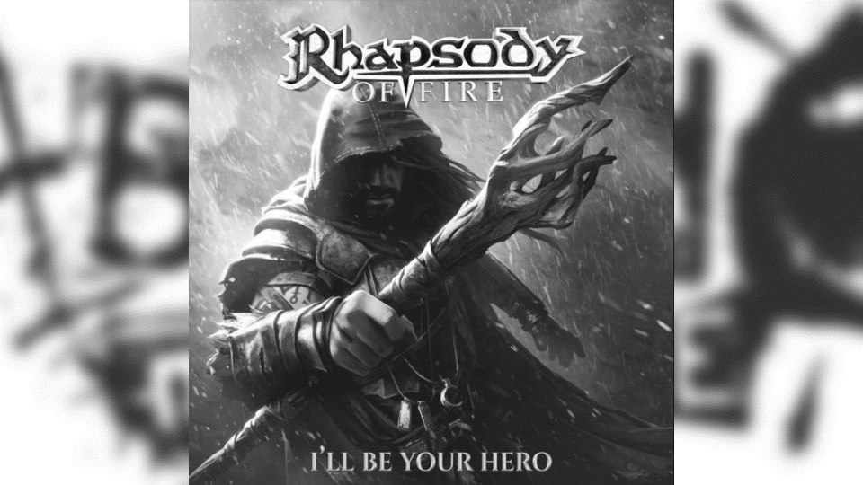 Review: Rhapsody Of Fire – I’ll Be Your Hero