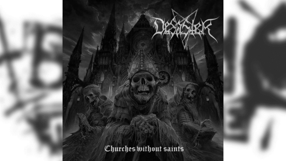 Review: Desaster – Churches without Saints