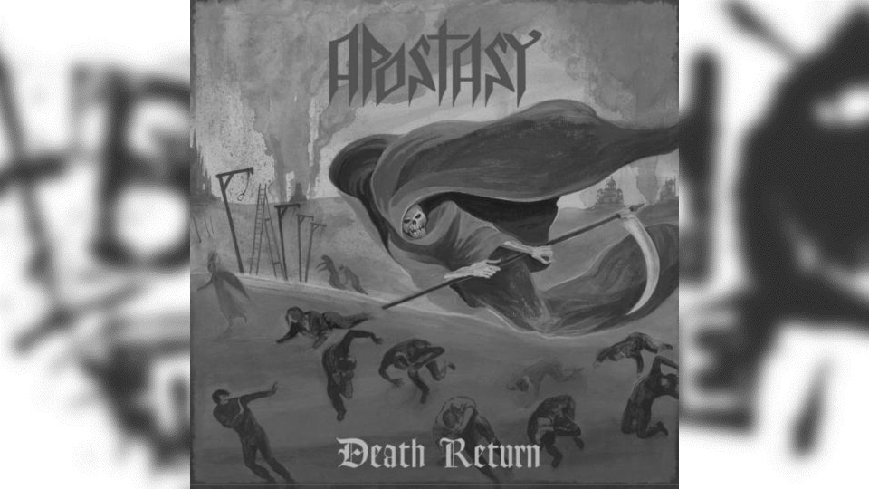 Review: Apostasy – Death Return