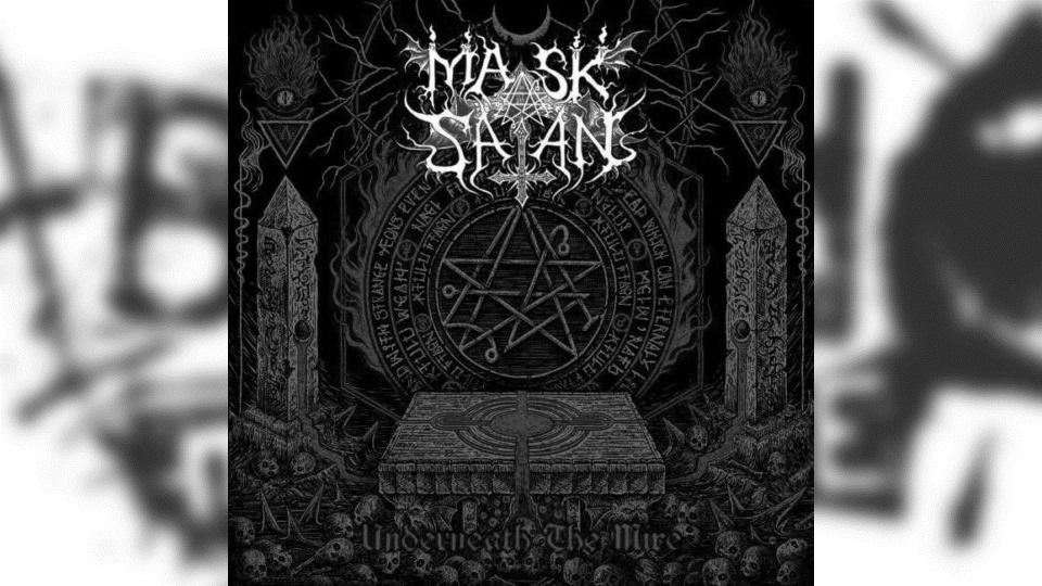 Review: Mask Of Satan – Underneath the Mire