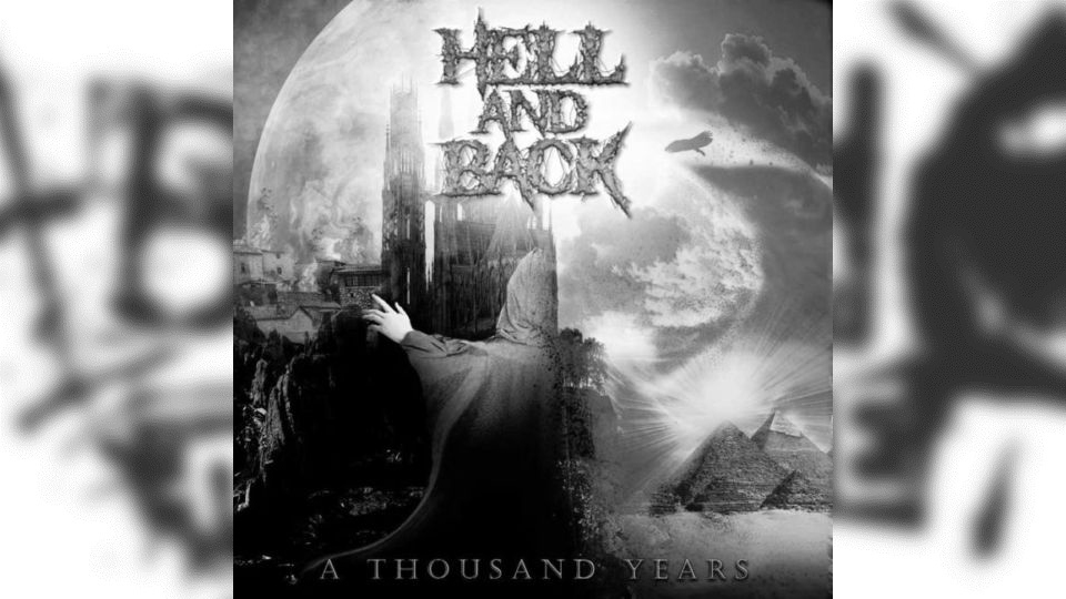 Review: Hell And Back – A Thousand Years