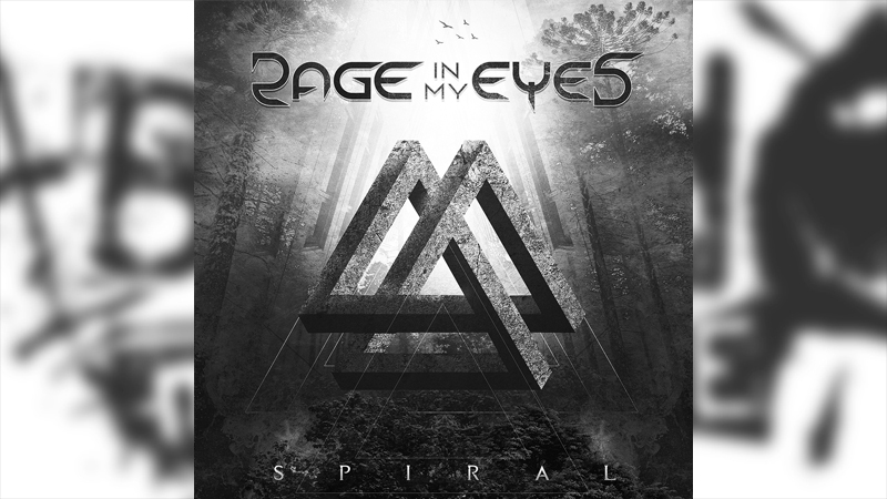 Review: Rage In My Eyes – Spiral