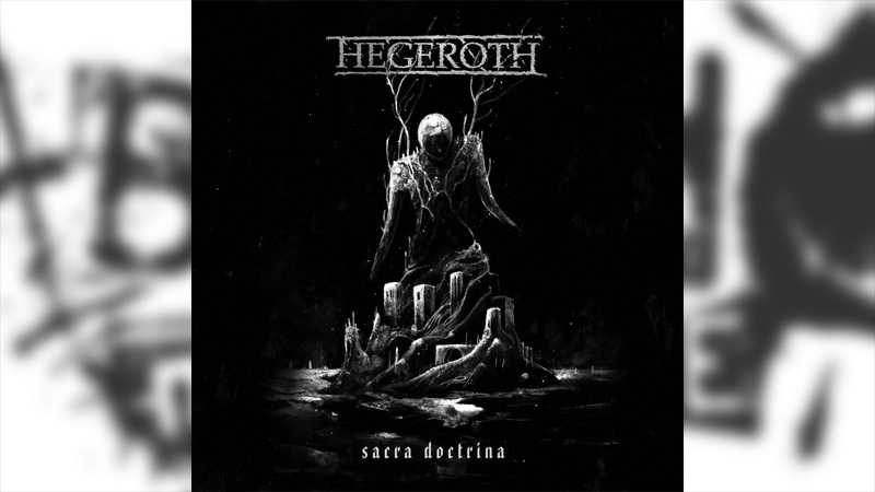 Review: Hegerøth – Sacra Doctrina