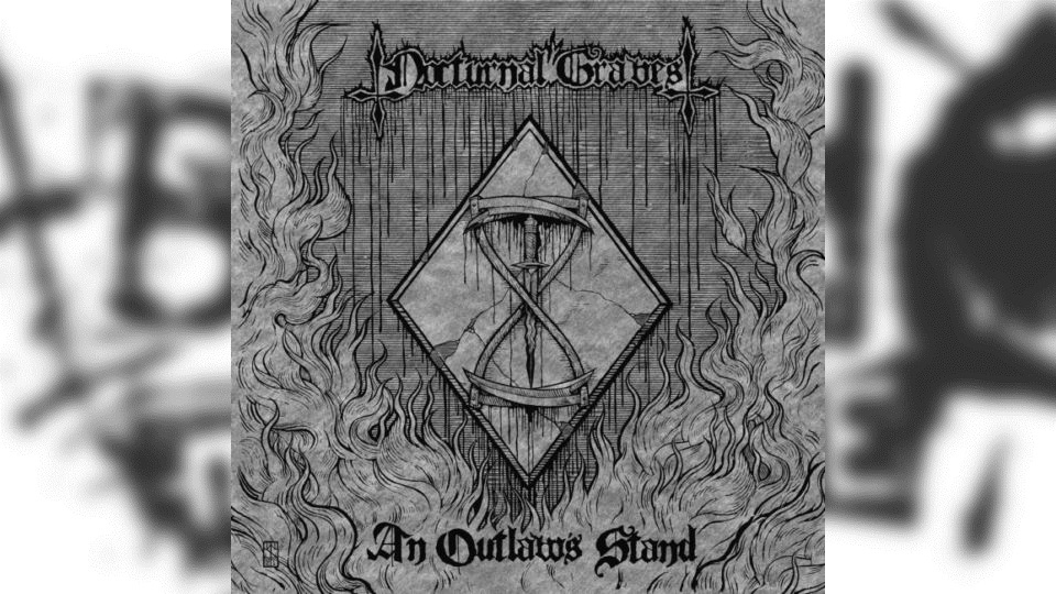 Review: Nocturnal Graves – An Outlaw’s Stand