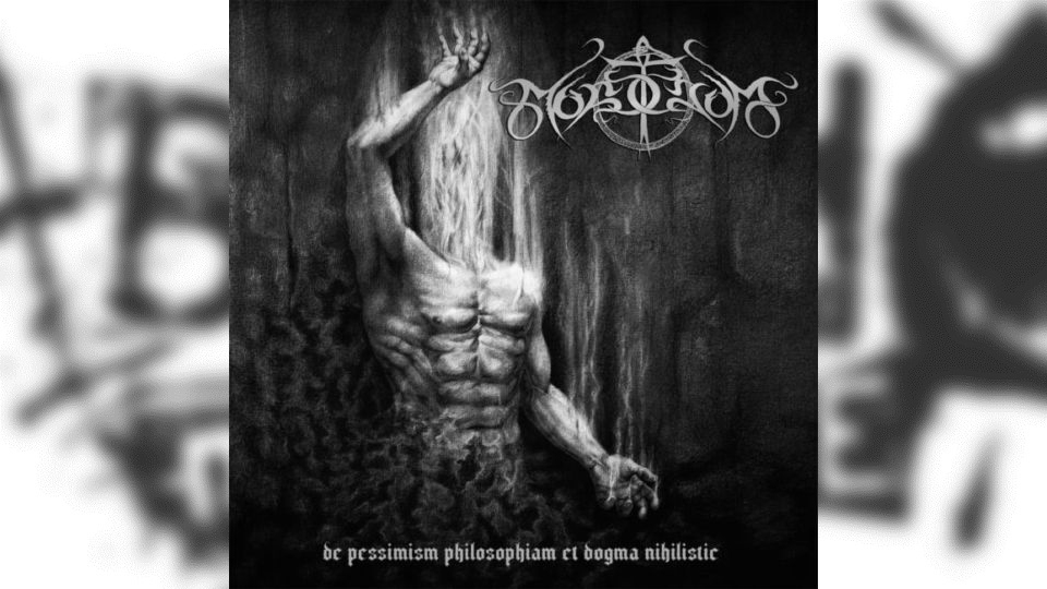 Review: Morcrof – De Pessimism Philosophiam Et Dogma Nihilistic