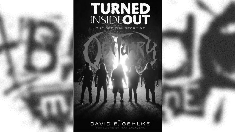 Review: David E. Gehlke – Turned Inside Out: The official story of Obituary