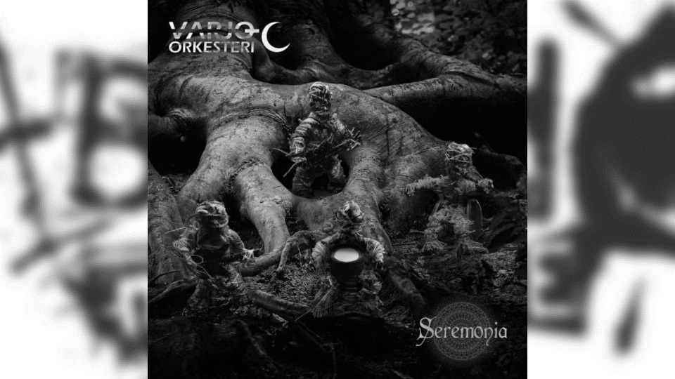 Review: Varjo-Orkesteri – Seremonia