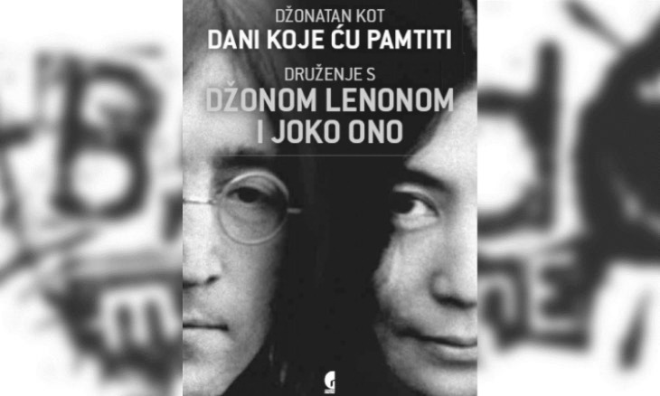 Review:  Džonatan Kot – Dani koje ću pamtiti: druženje s Džonom Lenonom i Joko Ono