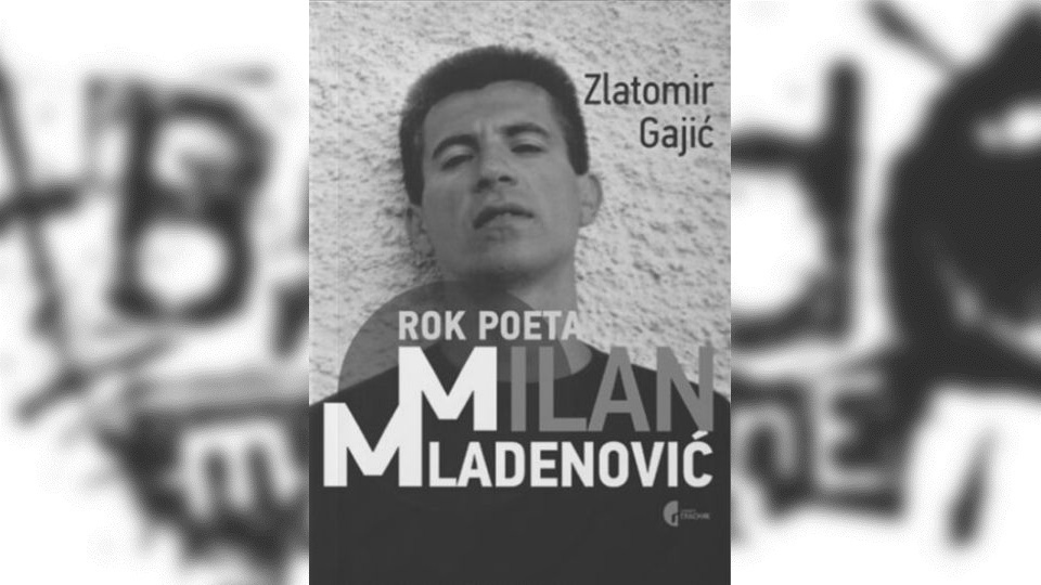 Review: Zlatomir Gajić – Rok poeta Milan Mladenović