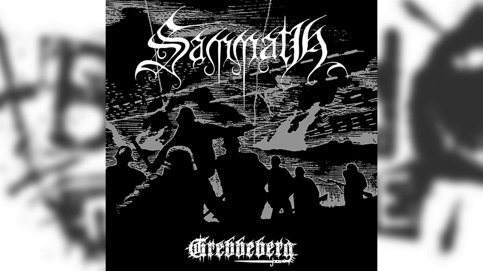 Review: Sammath – Grebbeberg