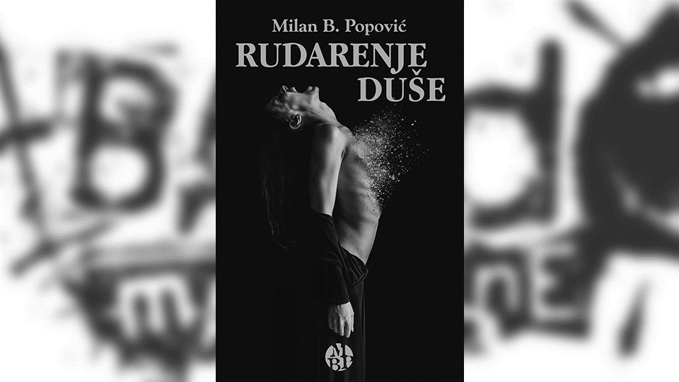 Review: Milan B. Popović – Rudarenje duše