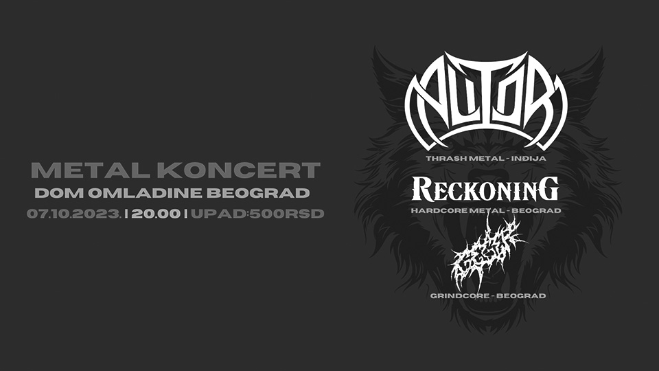 Live report: Alitor, Reckoning, Geger, Dom omladine Beograda, Belgrade, Serbia, October 7th, 2023