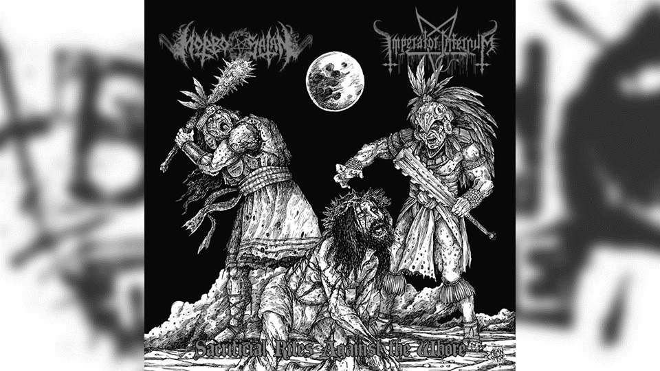 Review: Morbosatan / Imperator Infernum – Sacrificial Rites Against the Whore