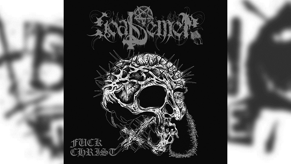 Review: Goat Semen – Fuck Christ