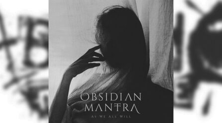 Review: Obsidian Mantra – As We All Will