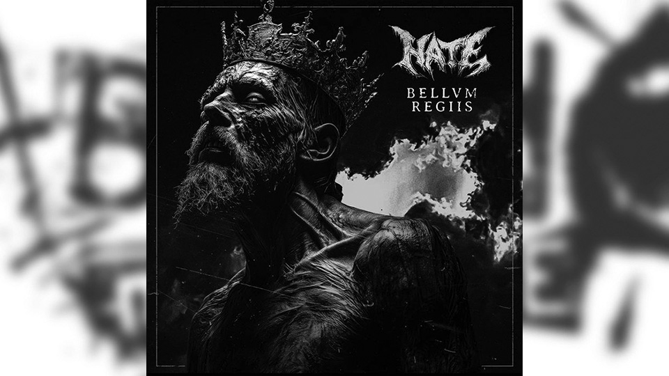 Review: Hate – Bellum Regiis