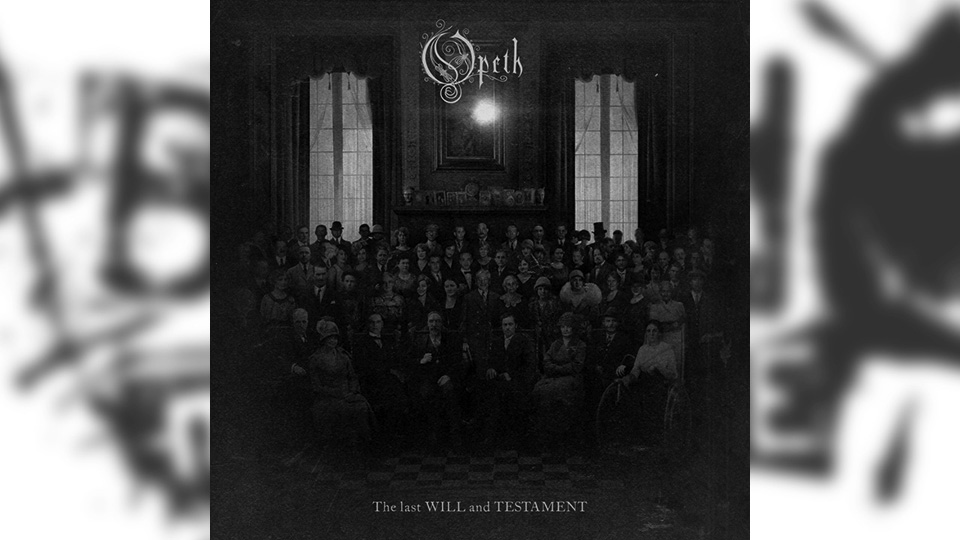 Review: Opeth – The Last Will and Testament