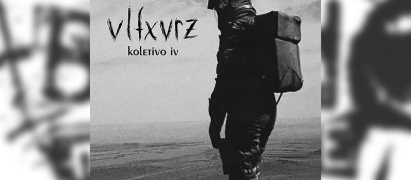 Review: Vlfxvrz – Koletivo IV