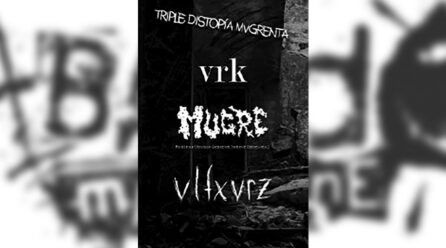 Review: M.U.G.R.E. / Vlfxvrz / Vrk – Triple Distopía Mvgrenta