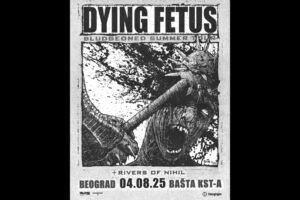 Metal Monday: Dying Fetus & Rivers of Nihil at KST Belgrade