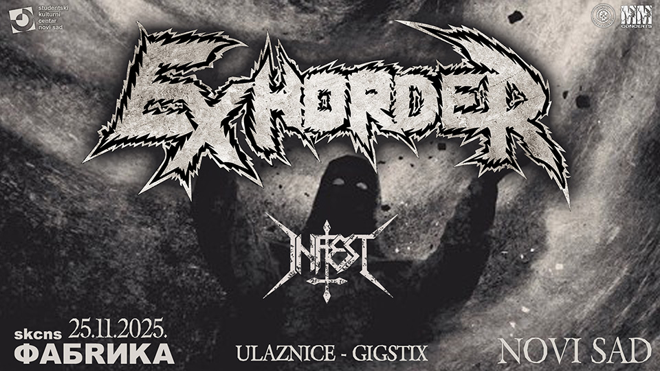 Exhorder set for Serbian debut in November!
